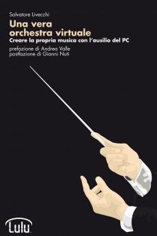 Una vera orchestra virtuale