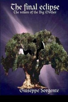 The final eclipse (The return of the Big Mother)