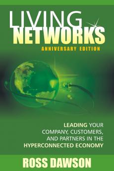 Living Networks - Anniversary Edition