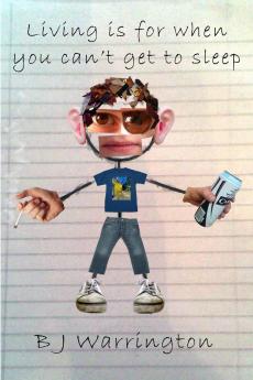 Living is for when you can't get to sleep.