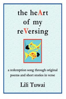 the heArt of my reVersing