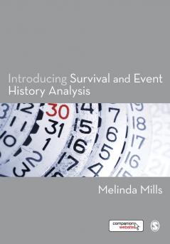 Introducing Survival and Event History Analysis
