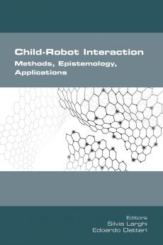 Child-Robot Interaction. Methods Epistemology Applications