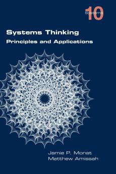 Systems Thinking.  Principles and Applications