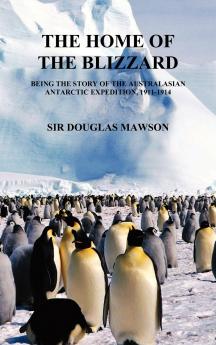 The Home of the Blizzard