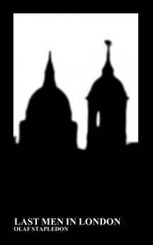 Last Men in London (Hardback)