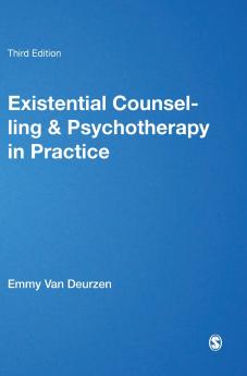 Existential Counselling & Psychotherapy in Practice
