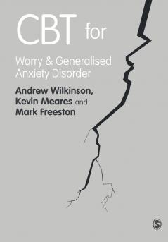 CBT for Worry and Generalised Anxiety Disorder