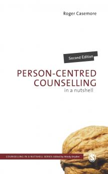 Person-Centred Counselling in a Nutshell