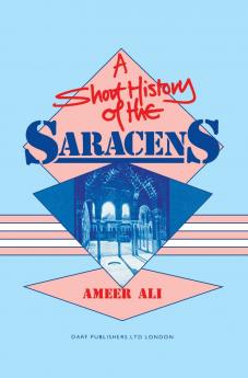 A Short History of the Saracens