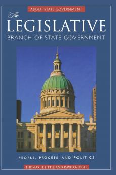 The Legislative Branch of State Government