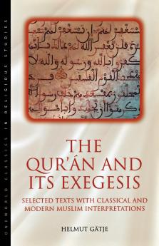 The Qur'an and Its Exegesis