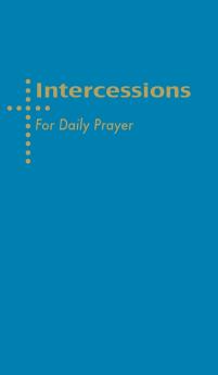 Intercessions for Daily Prayer