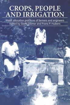 Crops People and Irrigation