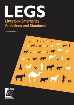 Livestock Emergency Guidelines and Standards 2nd Edition