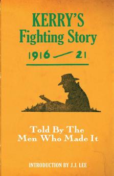 Kerry's Fighting Story 1916-21
