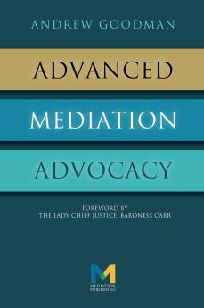 Advanced Mediation Advocacy
