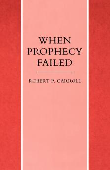 When Prophecy Failed