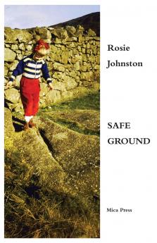 Safe Ground