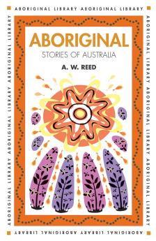Aboriginal Stories of Australia