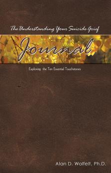 The Understanding Your Suicide Grief Journal
