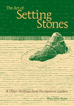 The Art of Setting Stones