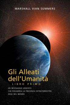 GLI ALLEATI DELL'UMANIT�� LIBRO PRIMO (AH1 in Italian)