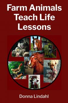 Farm Animals Teach Life Lessons