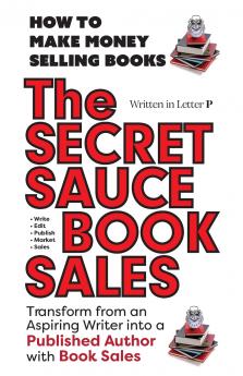 THE SECRET SAUCE of BOOK SALES - PUBLISHING