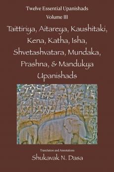 Twelve Essential Upanishads Vol. III