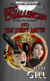 Vic: Time Doesn't Matter