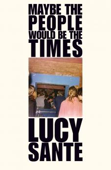 Maybe the People Would Be the Times