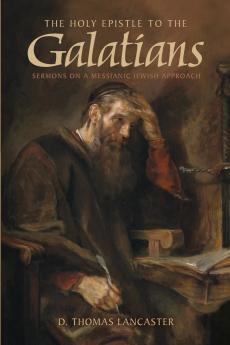 The Holy Epistle to the Galatians