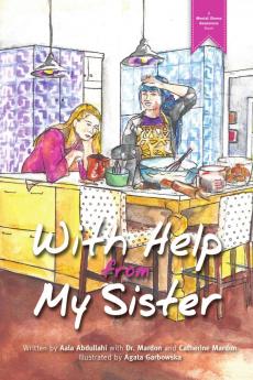 With Help From my Sister