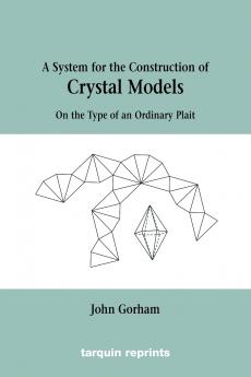 Crystal Models On the Type of an Ordinary Plait