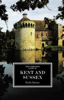 The Companion Guide to Kent and Sussex (Ne)