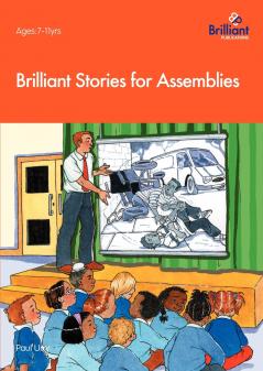Brilliant Stories for Assemblies