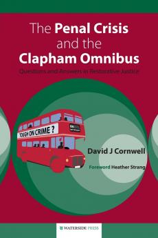 The Penal Crisis and the Clapham Omnibus