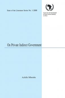 On Private Indirect Government