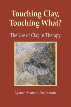 Touching Clay Touching What?