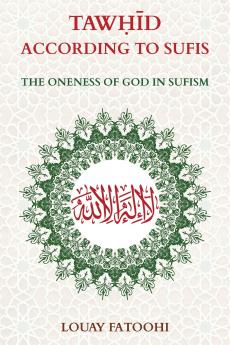 Tawhid According to Sufis
