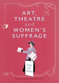 Art Theatre and Women's Suffrage