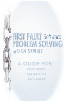 First Fault Software Problem Solving