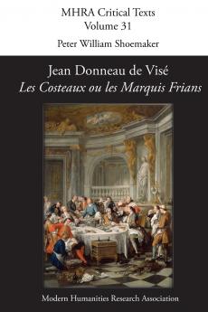 Jean Donneau de Vise 'Les Costeaux Ou Les Marquis Frians'