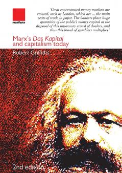 Marx's Das Kapital and Capitalism Today