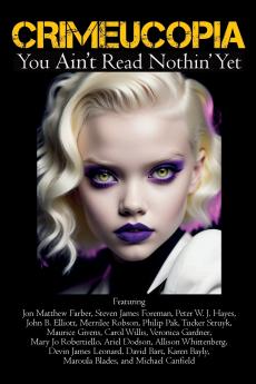 Crimeucopia - You Ain't Read Nothin' Yet