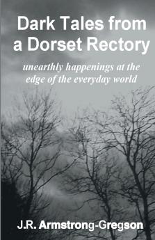 Dark Tales from a Dorset Rectory