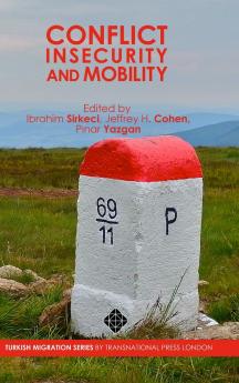 Conflict Insecurity and Mobility