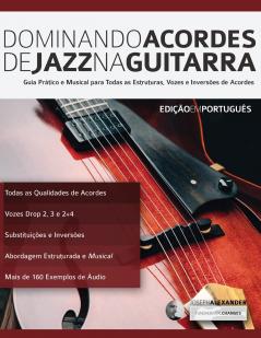 Dominando Acordes de Jazz na Guitarra
