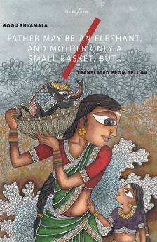 Father May Be an Elephant and Mother Only a Small Basket But...